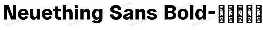 Neuething Sans Bold字体转换